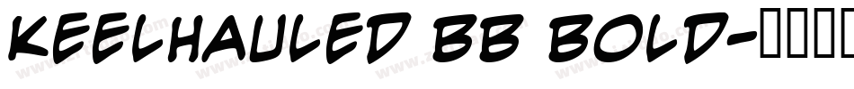 Keelhauled BB Bold字体转换